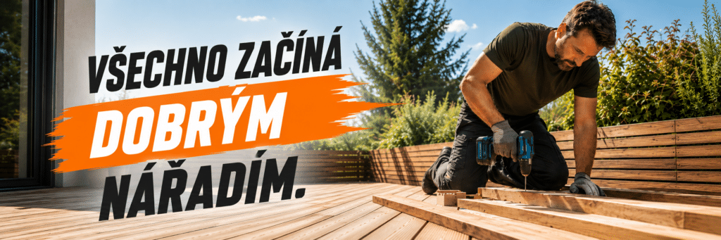 Všechno začíná dobrým nářadím.